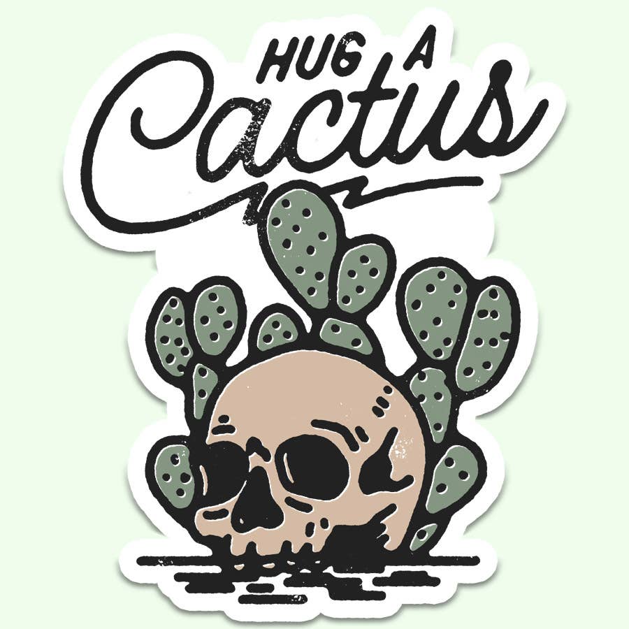 Hug a Cactus Sticker Decal, Western, Texas, Go Hug a Cactus